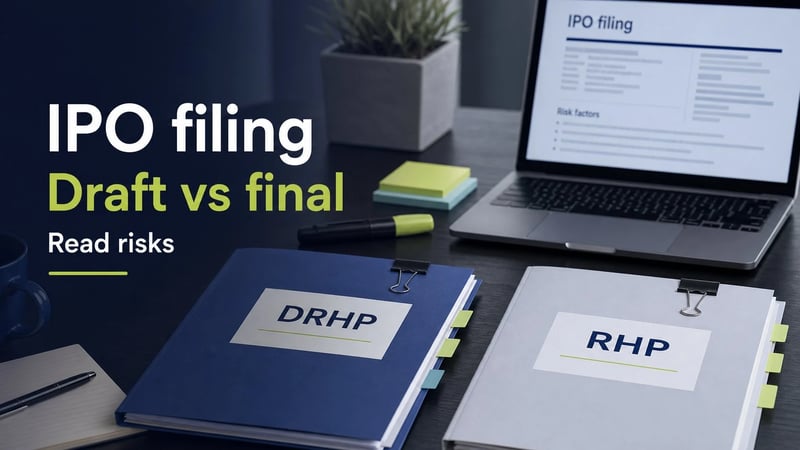 Two IPO filing folders labelled DRHP and RHP on a desk with a draft versus final message.