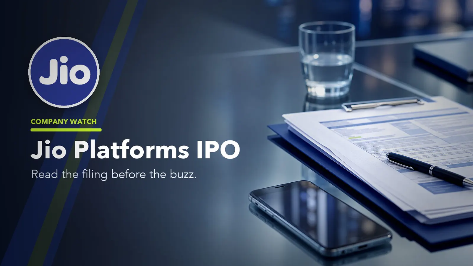 Editorial Jio Platforms IPO cover with the official Jio logo, filing papers, smartphone and a short filing-first message.